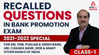 Recalled Questions Bank Promotion Test | 2021-2022 | Class 1