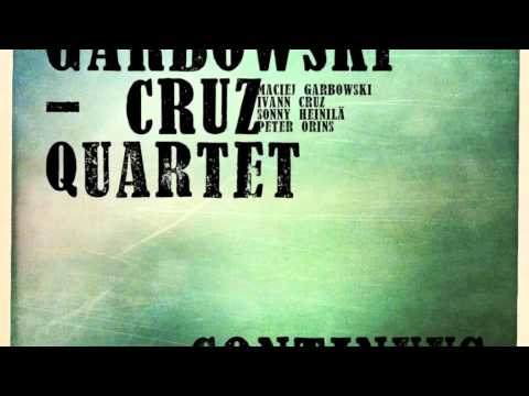 Garbowski-Cruz Quartet / Reponse 2