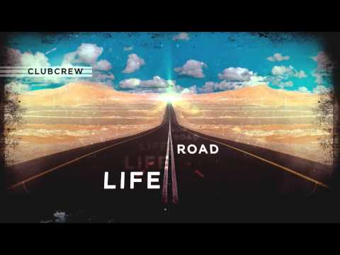 ClubCrew - Proud //LIFE ROAD MIXTAPE//