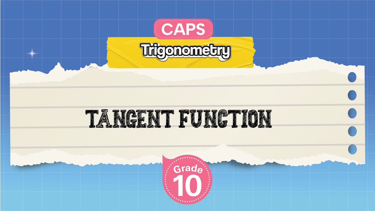 [GRADE 10] Characteristics of Tangent Function