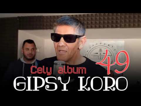 Gipsy Koro 49 *CELY - ALBUM*