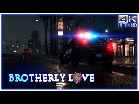 Brotherly Love | LSPDFR | GTA V