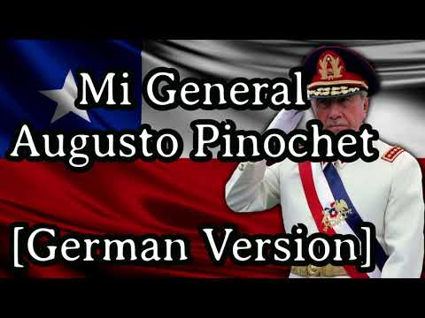 Sing with Karl - Mi General Augusto Pinochet [German Version][+ English Translation]