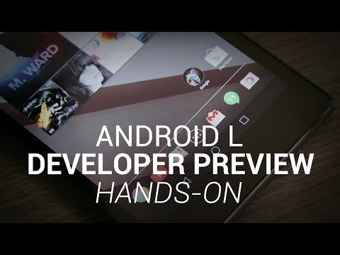 Android L Developer Preview Hands-On