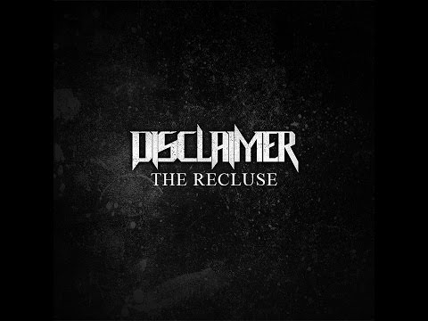 DISCLAIMER - The Recluse (Full Album) [2018]