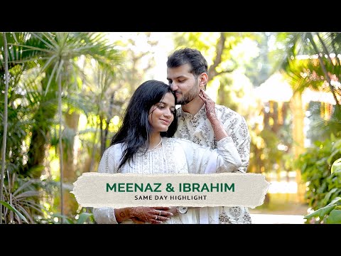 Meenaz & Ibrahim  |  Same Day Highlight  |  Dec. 13. 2025