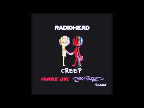 Radiohead - Creep (Frankie Lluc & Chris Child remix)
