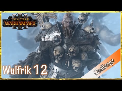 Total War Warhammer III Challenge: Legendäre Barbaren - Wulfrik (Sehr Schwer, Deutsch, HD) Pt. 12