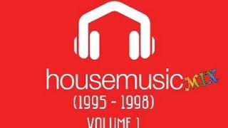 Download lagu House Music Mix (1995 - 1998) Vol. 1 mp3