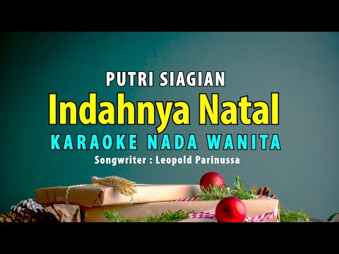 Indahnya Natal - Karaoke Natal Putri Siagian Nada Wanita