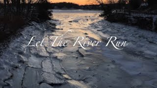 Let The River Run (Lyric Video)