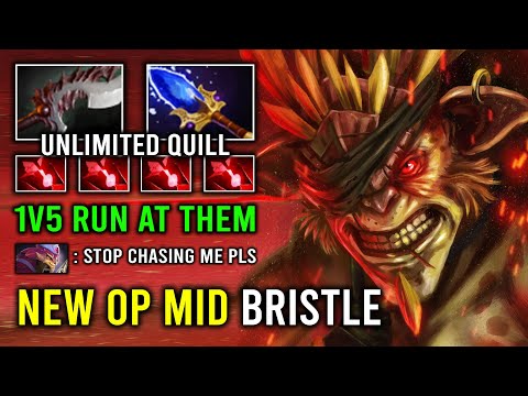 NEW OP MID BRISTLE 1v5 Run At Them Unlimited Quill Spray +570 Damage Per Hit Dota 2