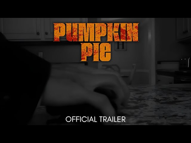 Pumpkin Pie (2022) | Official Teaser Trailer