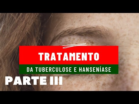 Curso de Farmacologia: Aula 43 - Tratamento da tuberculose e hanseníase (Parte III)
