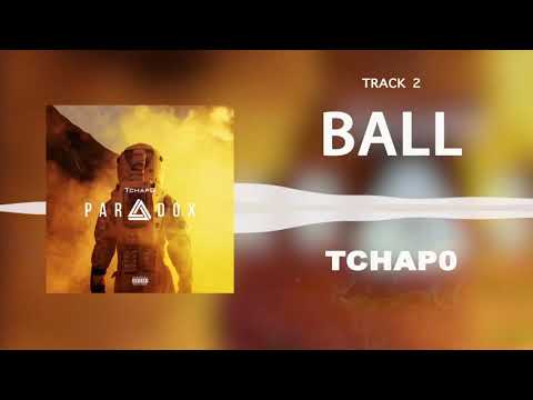 Tchap0 – Ball | Paradox [EP]