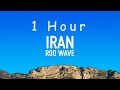 Rod Wave IRan Lyrics 1 Hour