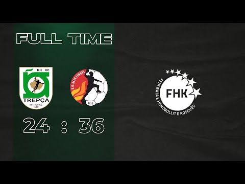 KH TREPÇA 24:36 KH BESA FAMGAS ( SUPERLIGA E KOSOVËS HENDBOLL 05/03/2022 )