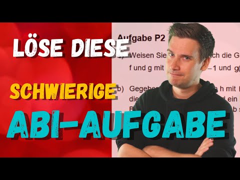Eine schwierige Abi-Aufgabe für Dich | Rechensession | Mathe Abi Analysis 2020