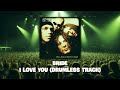 Bride | I Love You (Drumless Track)