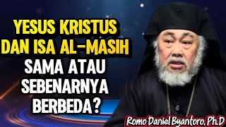 Download lagu ROMO EPISKOP DANIEL BYANTORO: YESUS KRISTUS DAN ISA AL-MASIH - SAMA ATAU SEBENARNYA BERBEDA? mp3