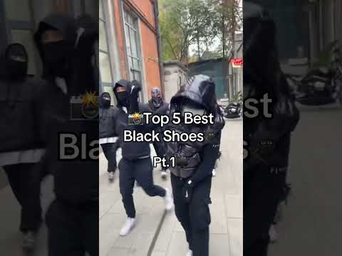 The Best Black Shoes📸🥷⬆️SUBSCRIBE FOR DAILY DRIPPY CONTENT💦Follow my other Social Medias #shorts