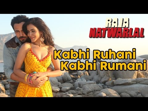 Kabhi Ruhani Kabhi Rumani | Raja Natwarlal | Benny Dayal | Yuvan Shankar Raja | Emraan Hashmi