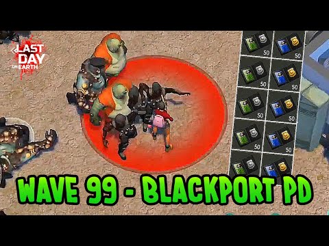 Clearing 99 Waves Blackport PD | Secret strategy | Purple Crate | Last Day On Earth: Survival | LDOE