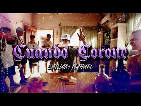 Cuando Corone - Emiliano Nahuel (Video Oficial) Prod. Gabeats