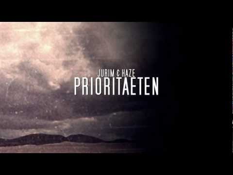 JuRim & Haze - Prioritaeten