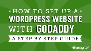 How to Make a WordPress Website with GoDaddy (Step by Step)