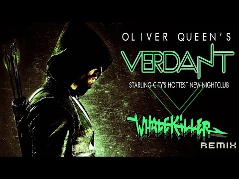 Ámbar - Oliver Queen's Verdant Nightclub (WhaleKiller Remix)
