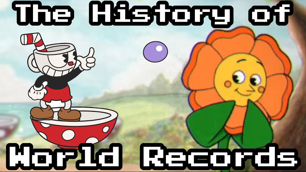 The History of Cuphead World Records