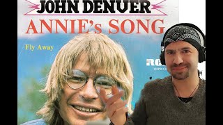 First time Hearing  John Denver - Annie&#39;s Song  (REACTION)   WOW  THE LYRICS  IN THIS SONG...