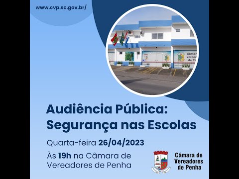 Audiência Pública - Segurança nas Escolas