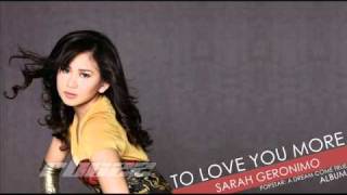 To Love You More - Sarah Geronimo