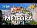 METEORA Μετέωρα Greece 4K Top Places In Europe Touchgreece