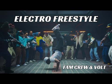 Fam Crew & Volt -  Electro Freestyle