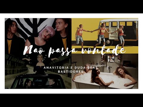 Anavitória e Duda Beat || Não passa vontade