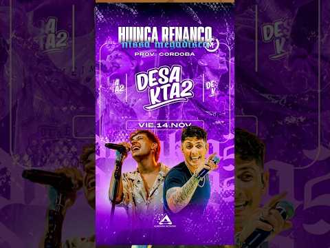 Desakta2 🤟🏻 Huinca Renanco Córdoba Vier-14-Nov 🪗💯