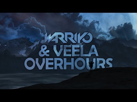 Warriyo & Veela - Overhours