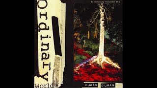 Download lagu Duran Duran - Ordinary World (No Ordinary Extended Mix) mp3
