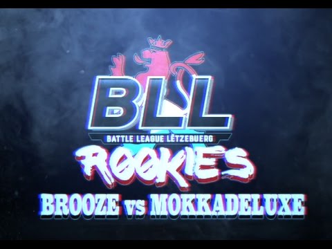 BLLR - BROOZE vs MOKKADELUXE