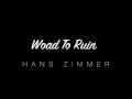 Woad To Ruin - Hans Zimmer (King Arthur OST)