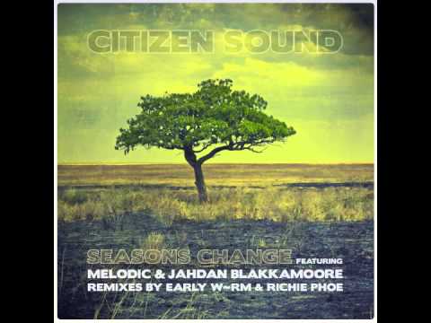 Citizen Sound feat. Melodic & Jahdan Blakkamoore 