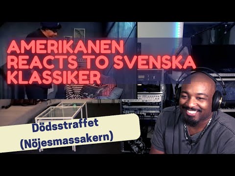 Amerikanen Reacts to Viral Svenska Klassiker: Dödsstraffet (Nöjesmassakern)