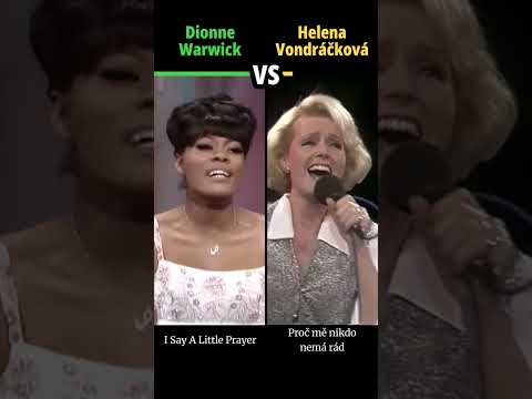 DIONNE WARWICK vs HELENA VONDRÁČKOVÁ - Proč mě nikdo nemá rád / I Say A Little Prayer #hudba #shorts