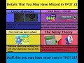 Details That You May Have Missed In TPOT 21