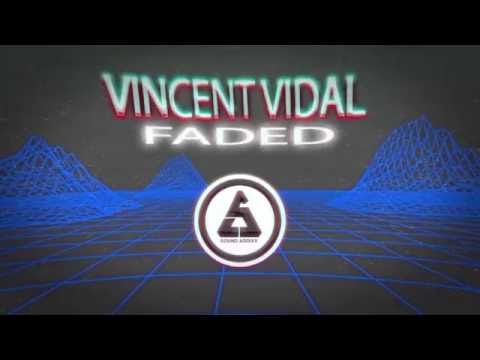 Vincent Vidal - Faded