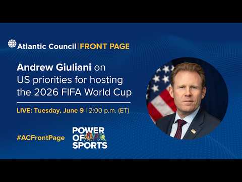 Andrew Giuliani on US priorities for hosting the 2026 FIFA World Cup