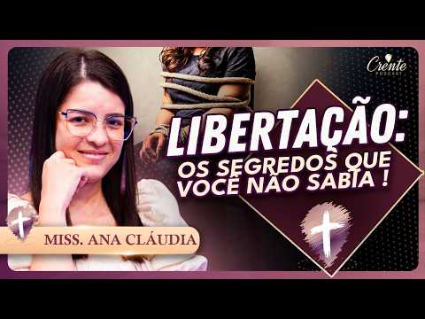MUITO FORTE: Isso é para VOCÊ que sente a vida amarrada ! | Miss. Ana Cláudia Gonzaga